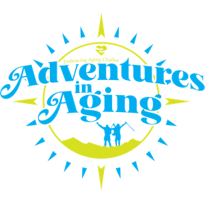 Adventures in Aging